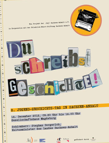 "Du schreibst Geschichte" - 8. Jugend-Geschichts-Tag