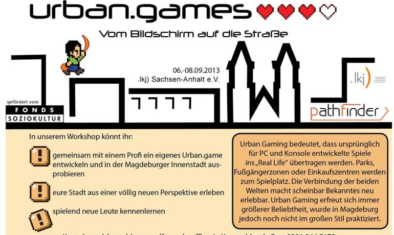 Erster Urban Gaming Workshop  6. - 8.09.2013 in Magdeburg