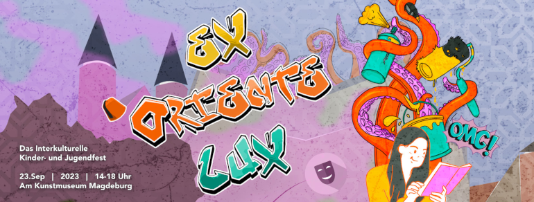 Ex Oriente Lux – Interkulturelles Kinder- und Jugendfest