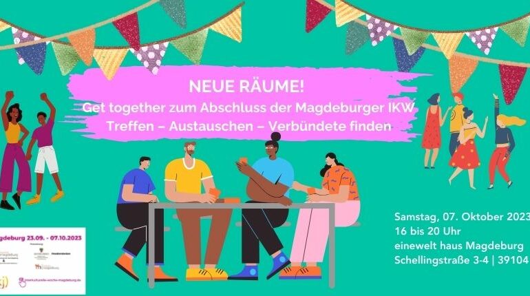 Neue Räume! Get together zum Abschluss der Magdeburger IKW