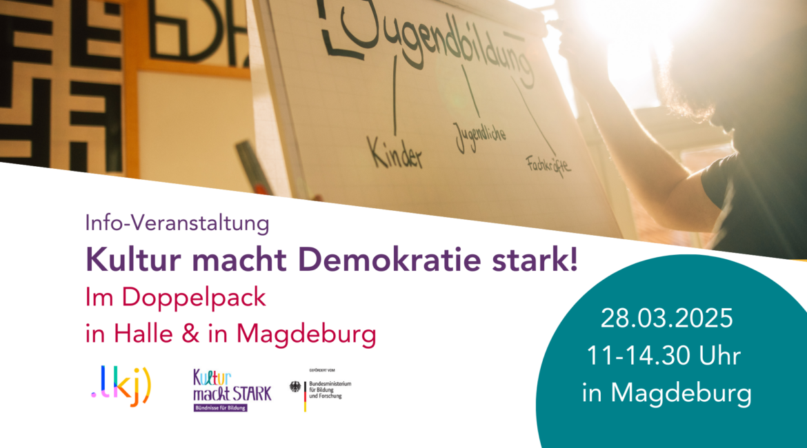 Kultur macht Demokratie stark in Magdeburg | 28.03.2025