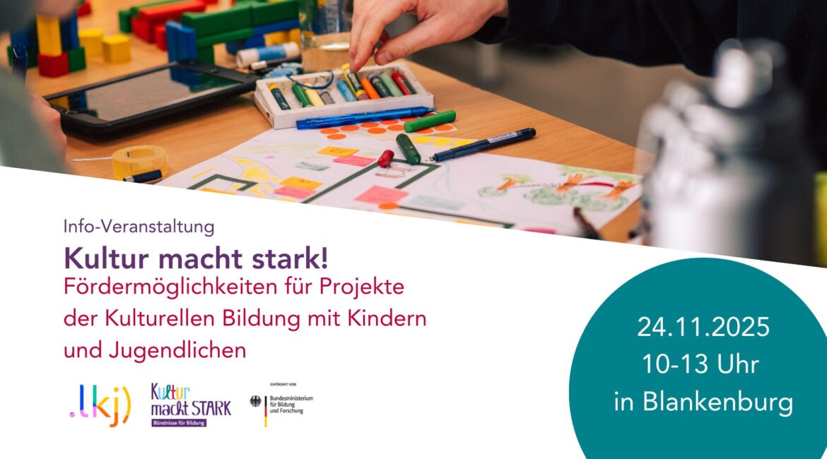 Kultur macht stark Blankenburg 24.11.2025 / Sharepic