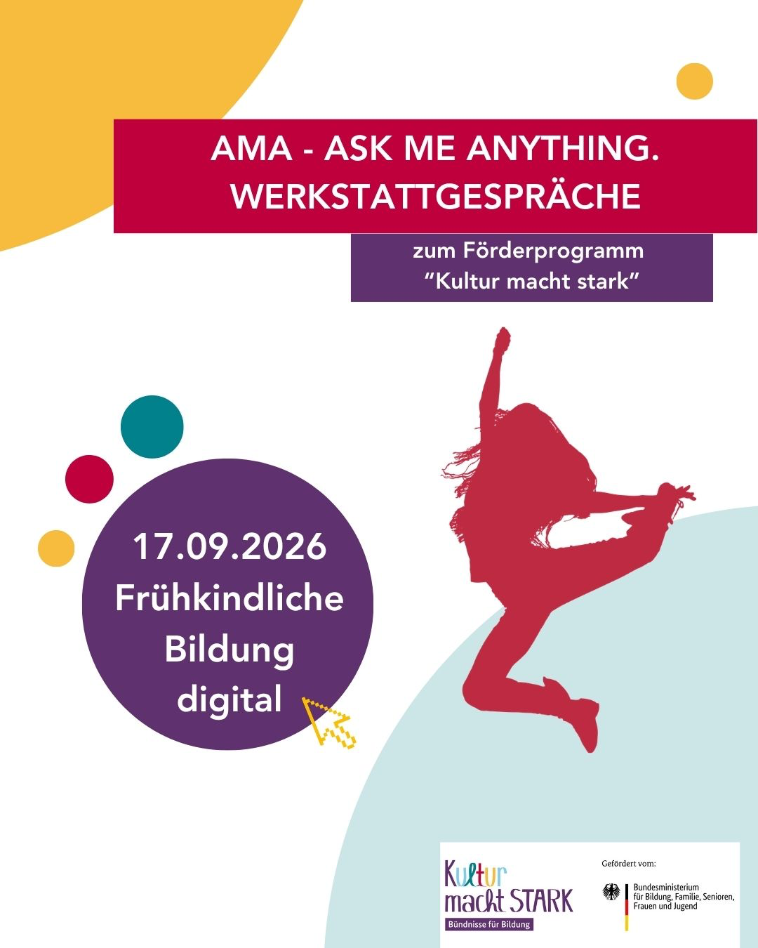 ask me anything. Werkstattgespräche - Thema: Frühkindliche Kulturelle Bildung